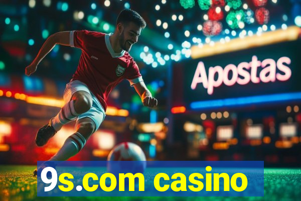 9s.com casino